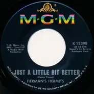 Herman's Hermits - Just A Little Bit Better