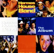Hermes House Band - The Album