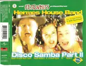 Hermes House Band - Disco Samba Part II