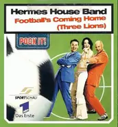 Hermes House Band - Football's Coming Home (Three Lions)