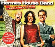 Hermes House Band - Suzanna