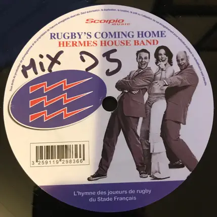 Hermes House Band - Rugby's Coming Home