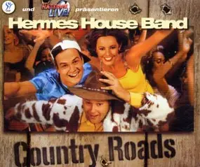 Hermes House Band - Country Roads