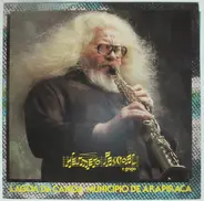 Hermeto Pascoal E Grupo - Lagoa Da Canoa Município De Arapiraca
