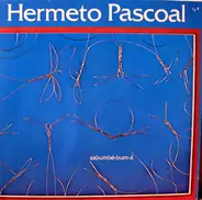 Hermeto Pascoal - Zabumbê-Bum-Á