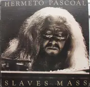 Hermeto Pascoal - Slaves Mass