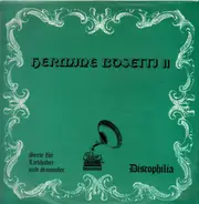 Hermine Bosetti - Hermine Bosetti II - Serie Für Liebhaber und Sammler