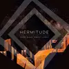 LP - Hermitude - Dark Night Sweet Light