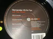 Hernandez vs. DJ Tyo - Let You Down