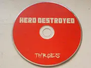 CD - Hero Destroyed - Throes