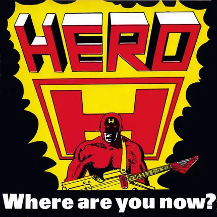 Hero - Where Are You Now? / Shine For You