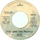7inch Vinyl Single - Hero - You Are The People