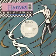 12'' - Heroes - Drift Away