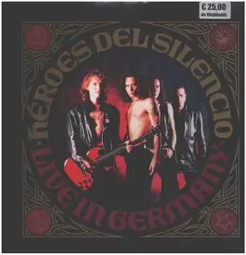 Heroes del Silencio - Live in Germany