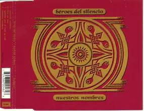 Heroes del Silencio - Nuestros Nombres