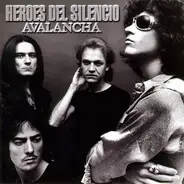 Heroes Del Silencio - Avalancha