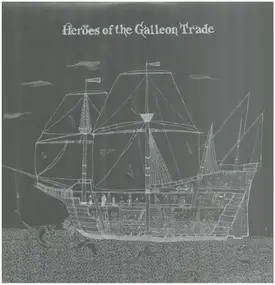 Heroes Of The Galleon Trade - Neptune's Last Stand