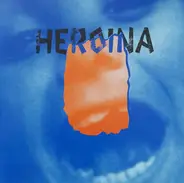 Heroina - Heroina