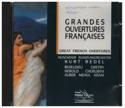 Herold / Adam / Mehul a.o. - Grandes Ouvertures Françaises