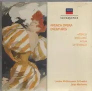 Hérold / Boieldieu / Adam / Offenbach - French Opera Overtures
