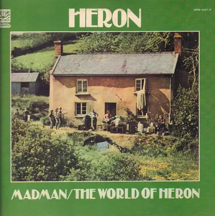 Heron - Madman / The World Of Heron