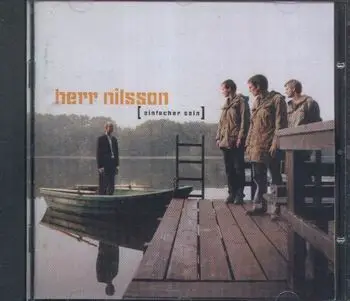 Herr Nilsson - Einfacher Sein