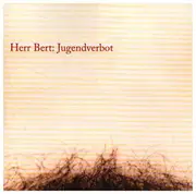CD - Herr Bert - Jugendverbot