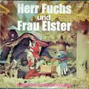 LP - Herr Fuchs Und Frau Elster - Erlebnisse Im Märchenwald - Dark Blue Label