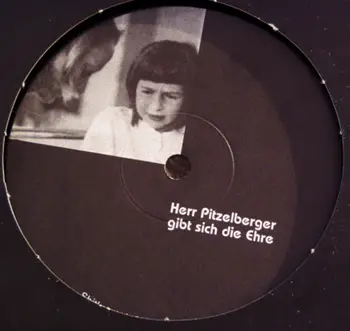 Herr Pitzelberger - Herr Pitzelberger gibt sich die Ehre