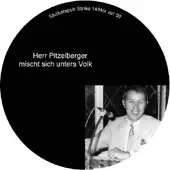 Herr Pitzelberger - Mischt Sich Unters Volk EP