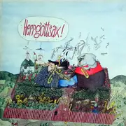 LP - HerrGottSax! - Seibold Seiergesichts Sündige Saxofone
