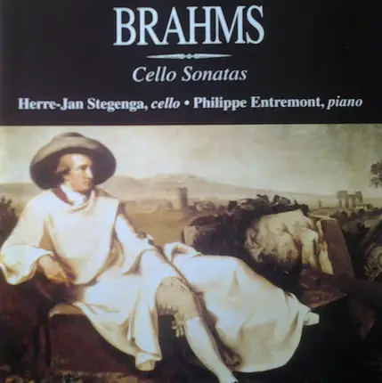 Brahms - CELLO SONATAS