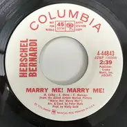 Herschel Bernardi - Marry Me! Marry Me! / Something Simple