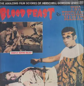 Herschell Gordon Lewis - Blood Feast & Two Thousand Maniacs! (The Amazing Film Scores Of Herschell Gordon Lewis)