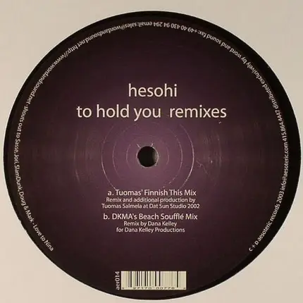 Hesohi - To Hold You (Remixes)
