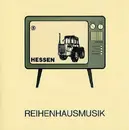 7inch Vinyl Single - Hessen - Reihenhausmusik