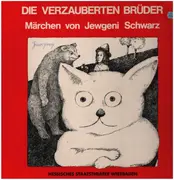 LP - Hessisches Staatstheater Wiesbaden - Die Verzauberten Brüder