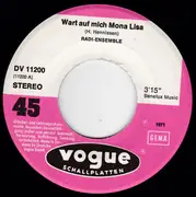 7inch Vinyl Single - Het Radi-Ensemble - Wart Auf Mich Mona Lisa