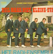 Het Radi-Ensemble - Huil Maar Niet, Kleine Eva