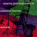 7inch Vinyl Single - Hettlage-All-Stars - When The Saints Go Marching In / Manhattan Spiritual - Flexi Disc