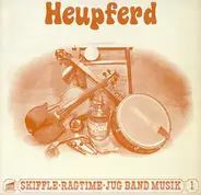 Heupferd - Skiffle-Ragtime-Jug Band Musik 1