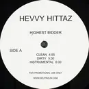 12inch Vinyl Single - Hevvy Hittaz - Highest Bidder / The Pimp Game