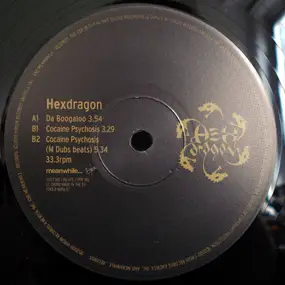 Hexdragon - Da Boogaloo / Cocaine Psychosis
