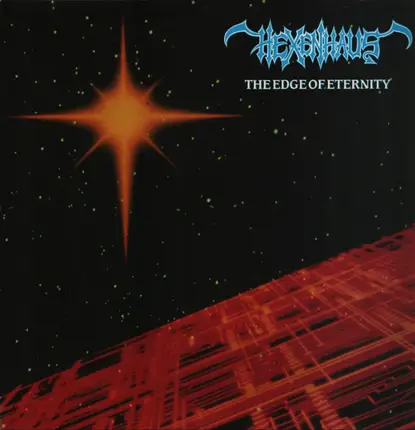 Hexenhaus - The Edge Of Eternity