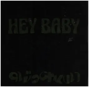 Hey Baby - Plüschkult