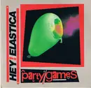 7inch Vinyl Single - Hey! Elastica - Party Games