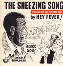 12inch Vinyl Single - Hey Fever! - The Sneezing Song - white label
