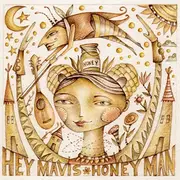 CD - Hey Mavis - Honey Man - Digisleeve