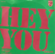 7inch Vinyl Single - Hey You - Hey You / Black And White In Color