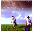 CD - Hey Mercedes - Everynight Fire Works